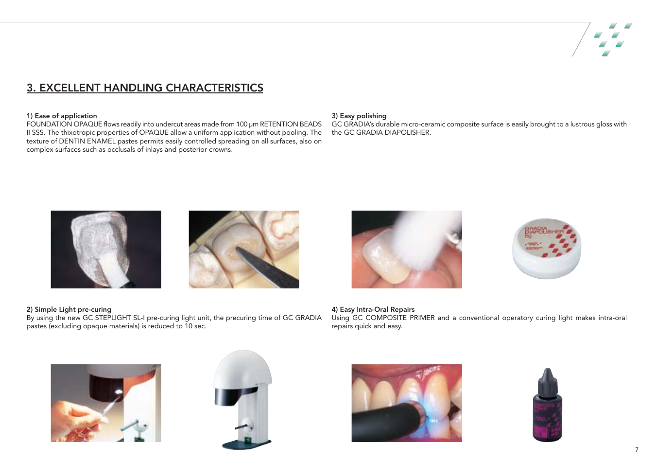 Excellent handling characteristics | GC EUROPE GRADIA User Manual | Page 9 / 36
