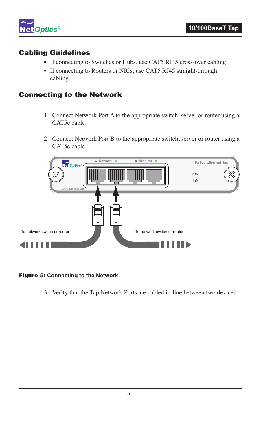 Cabling guidelines, Connecting to the network | Net Optics 10_100BaseT Tap User Manual | Page 9 / 16