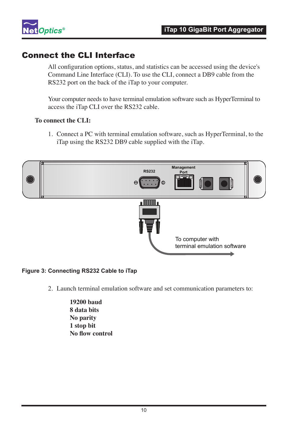 Connect the cli interface | Net Optics iTap 10 GigaBit Port Aggregator User Manual | Page 14 / 64