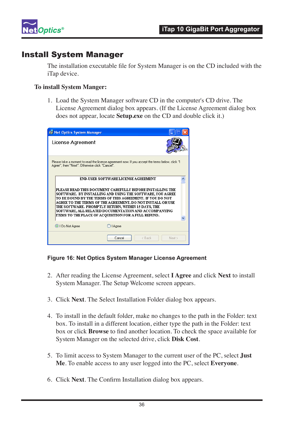 Install system manager | Net Optics iTap 10 GigaBit Port Aggregator User Manual | Page 40 / 64