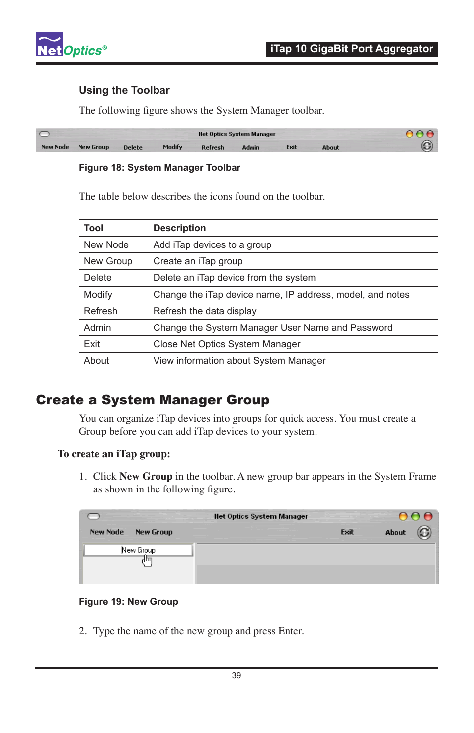 Create a system manager group | Net Optics iTap 10 GigaBit Port Aggregator User Manual | Page 43 / 64