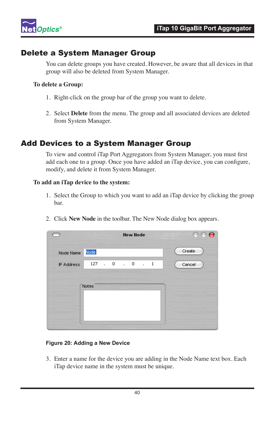 Delete a system manager group, Add devices to a system manager group | Net Optics iTap 10 GigaBit Port Aggregator User Manual | Page 44 / 64