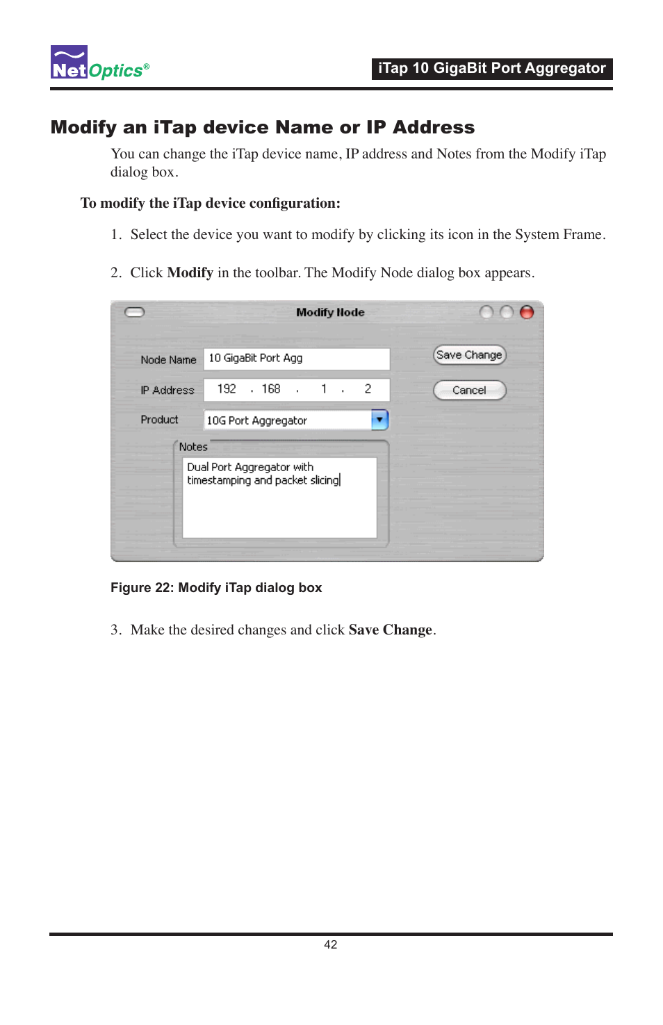 Modify an itap device name or ip address | Net Optics iTap 10 GigaBit Port Aggregator User Manual | Page 46 / 64