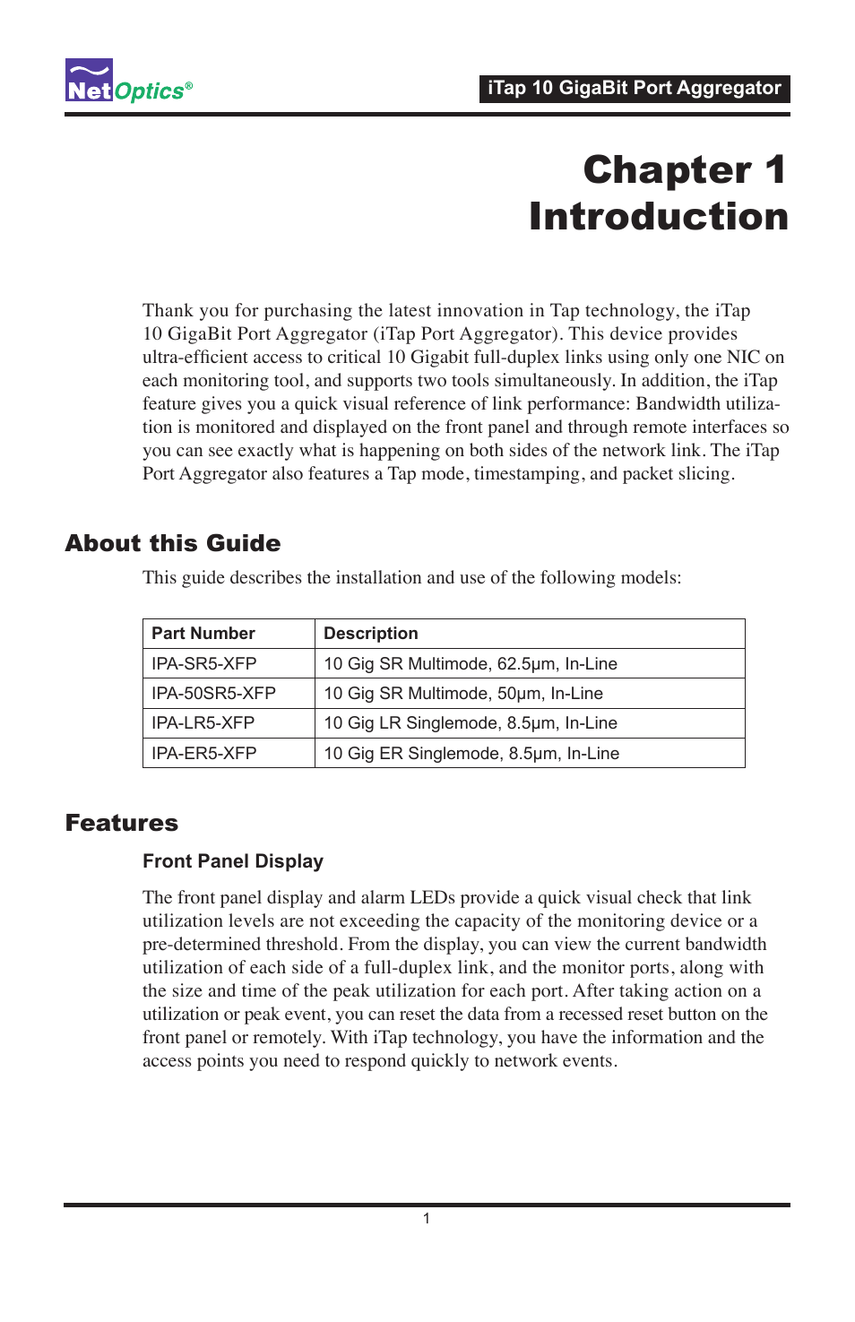 Chapter 1 introduction, About this guide, Features | Net Optics iTap 10 GigaBit Port Aggregator User Manual | Page 5 / 64