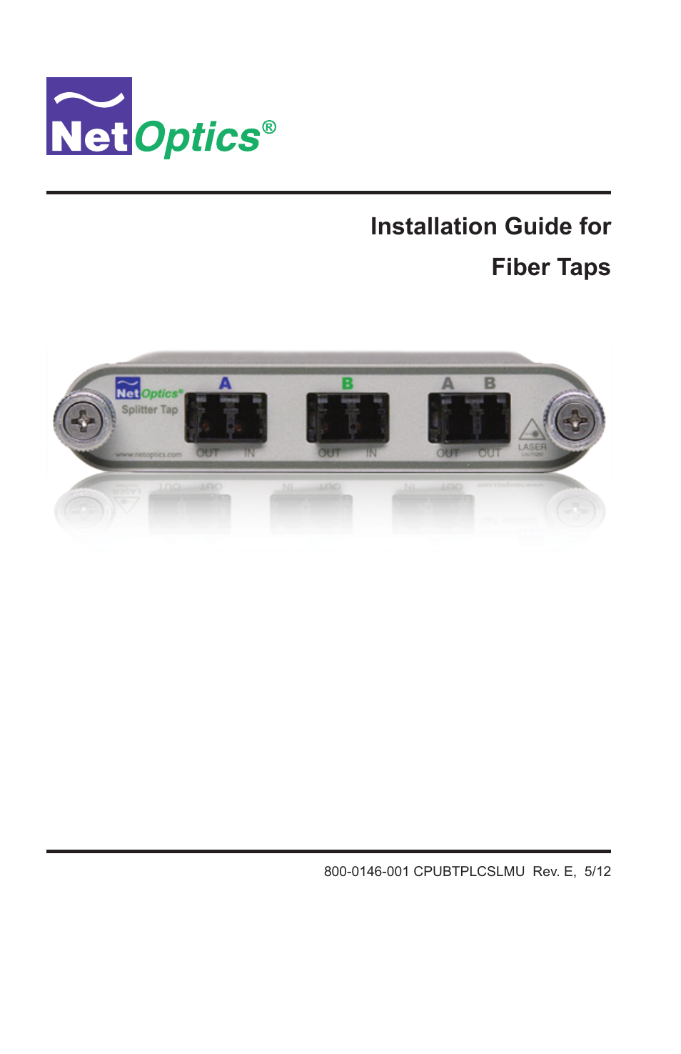 Net Optics Fiber Taps User Manual | 14 pages