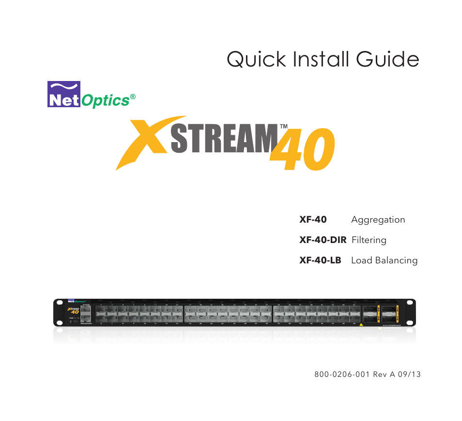 Net Optics xStream 40 User Manual | 16 pages