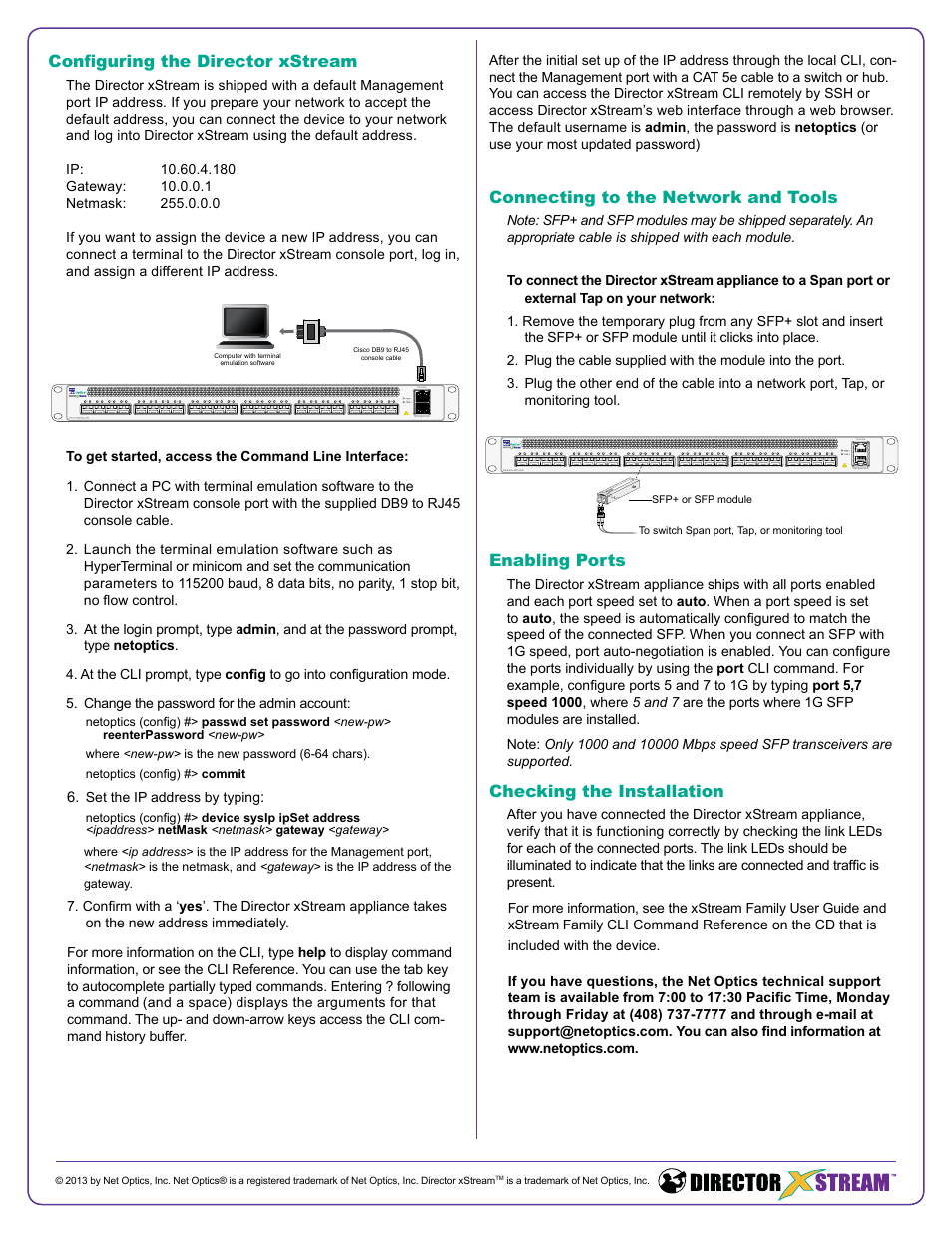 Connecting to the network and tools, Enabling ports, Checking the installation | Configuring the director xstream, Set the ip address by typing | Net Optics Director xStream User Manual | Page 2 / 2