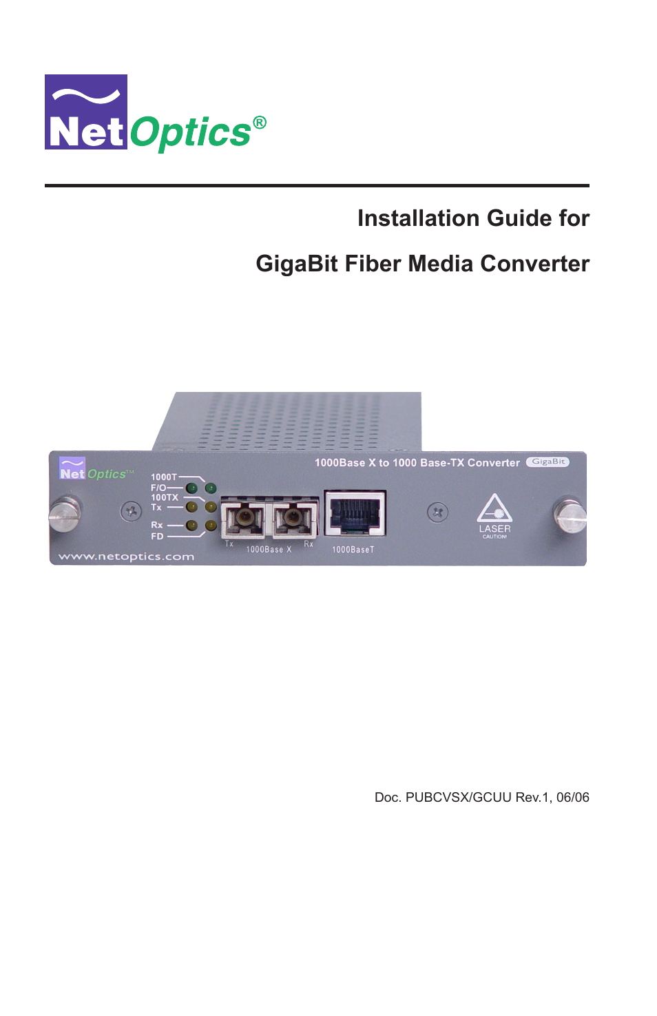 Net Optics GigaBit Fiber Media Converter User Manual | 16 pages