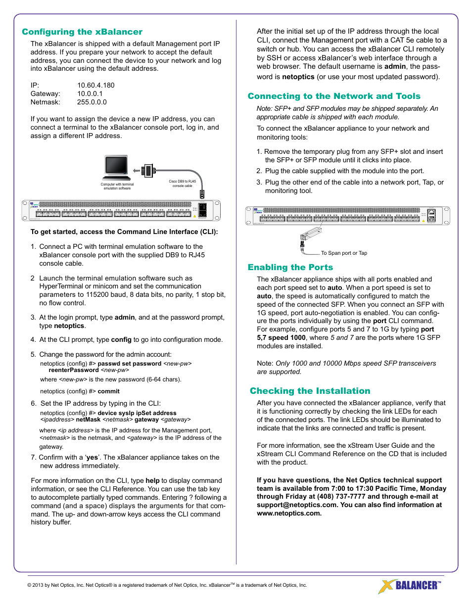 Connecting to the network and tools, Enabling the ports, Checking the installation | Configuring the xbalancer, Set the ip address by typing in the cli | Net Optics xBalancer User Manual | Page 2 / 2