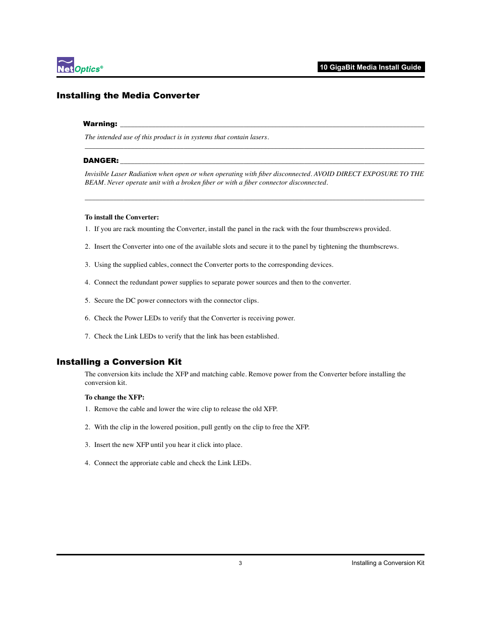 Installing the media converter, Installing a conversion kit | Net Optics 10 GigaBit Media Converter User Manual | Page 6 / 10