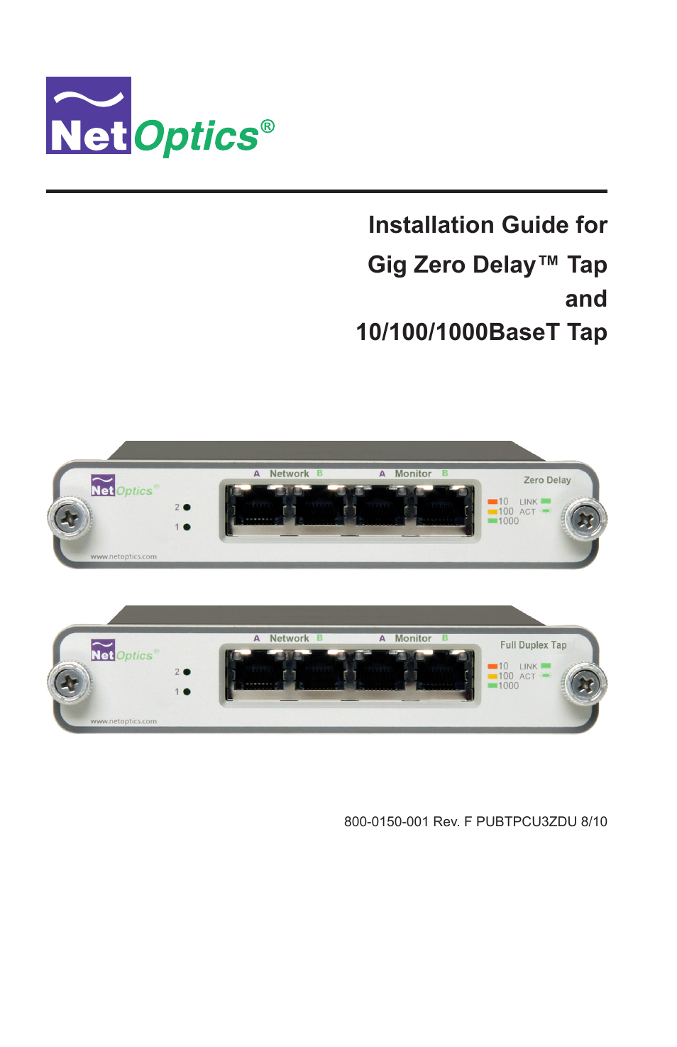 Net Optics 10_100_1000BaseT Tap User Manual | 16 pages