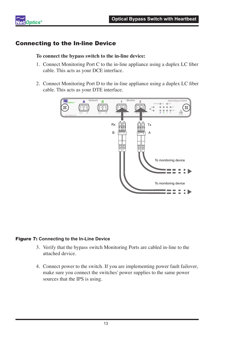 Connecting to the in-line device, Optical bypass switch with heartbeat, Figure 7: connecting to the in-line device | Net Optics Optical Bypass Switch w_Heartbeat User Manual | Page 17 / 20