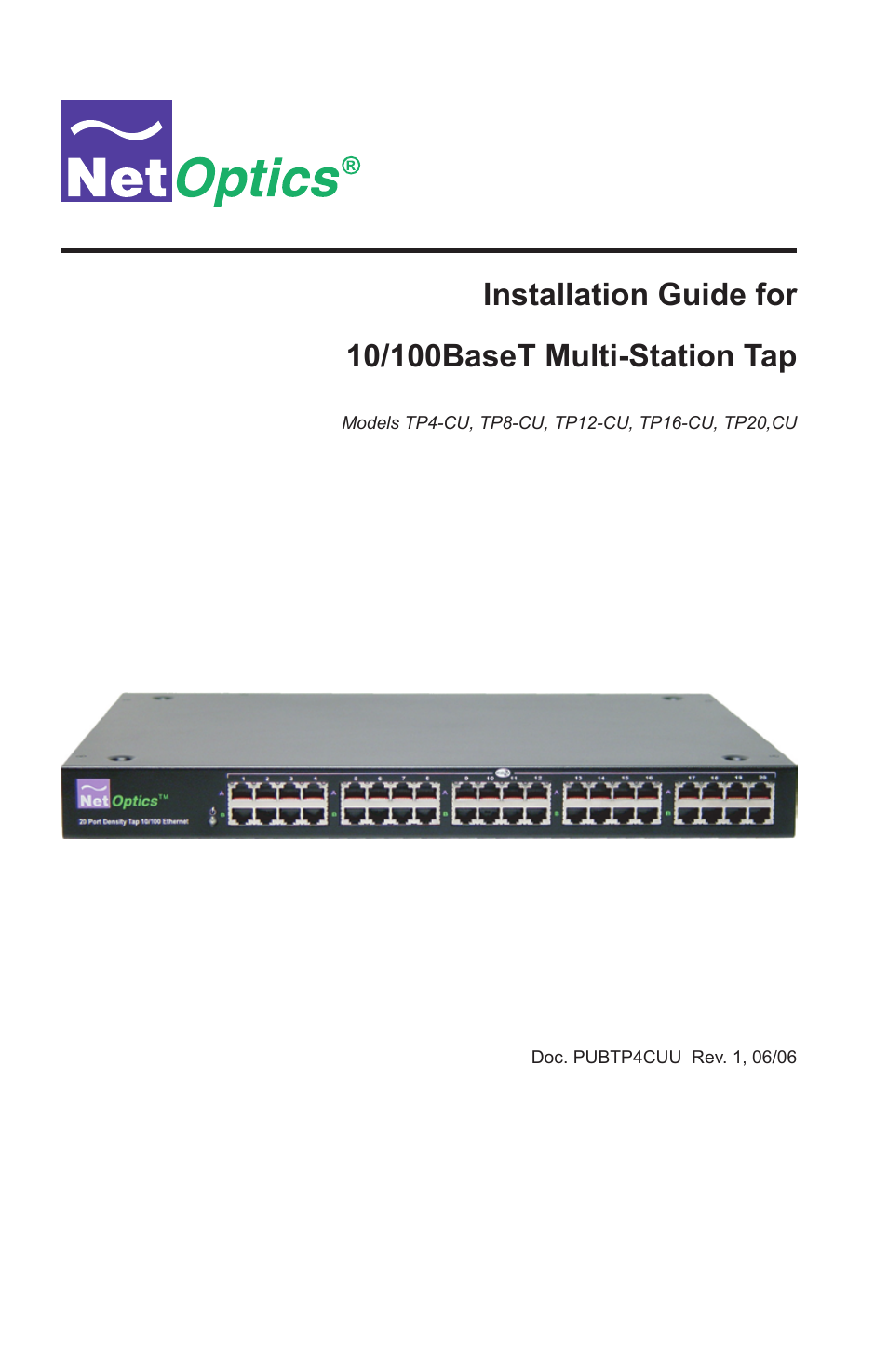 Net Optics 10_100BaseT Multi-Station Tap User Manual | 16 pages