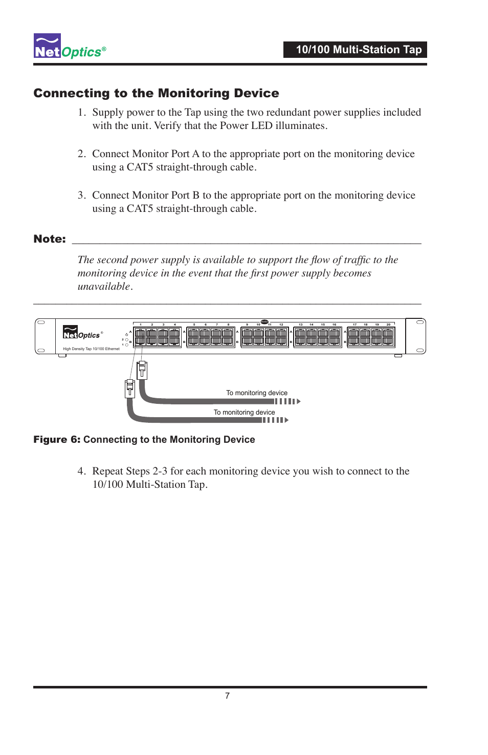 Connecting to the monitoring device, Figure 6: connecting to the monitoring device | Net Optics 10_100BaseT Multi-Station Tap User Manual | Page 11 / 16