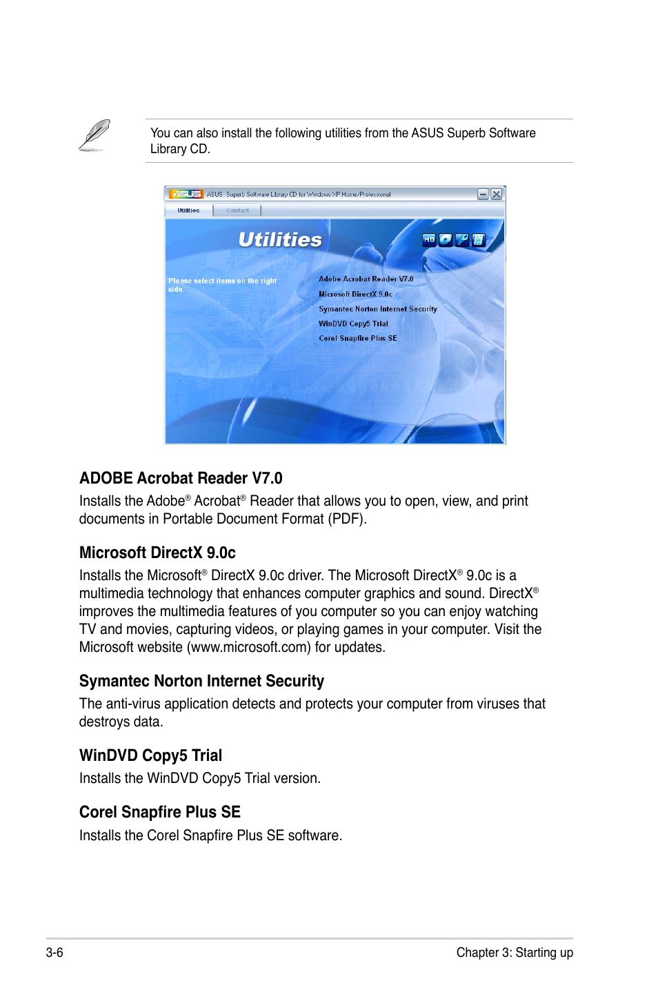 Adobe acrobat reader v7.0, Microsoft directx 9.0c, Symantec norton internet security | Windvd copy5 trial, Corel snapfire plus se | Asus V3-M2NC61P User Manual | Page 48 / 104