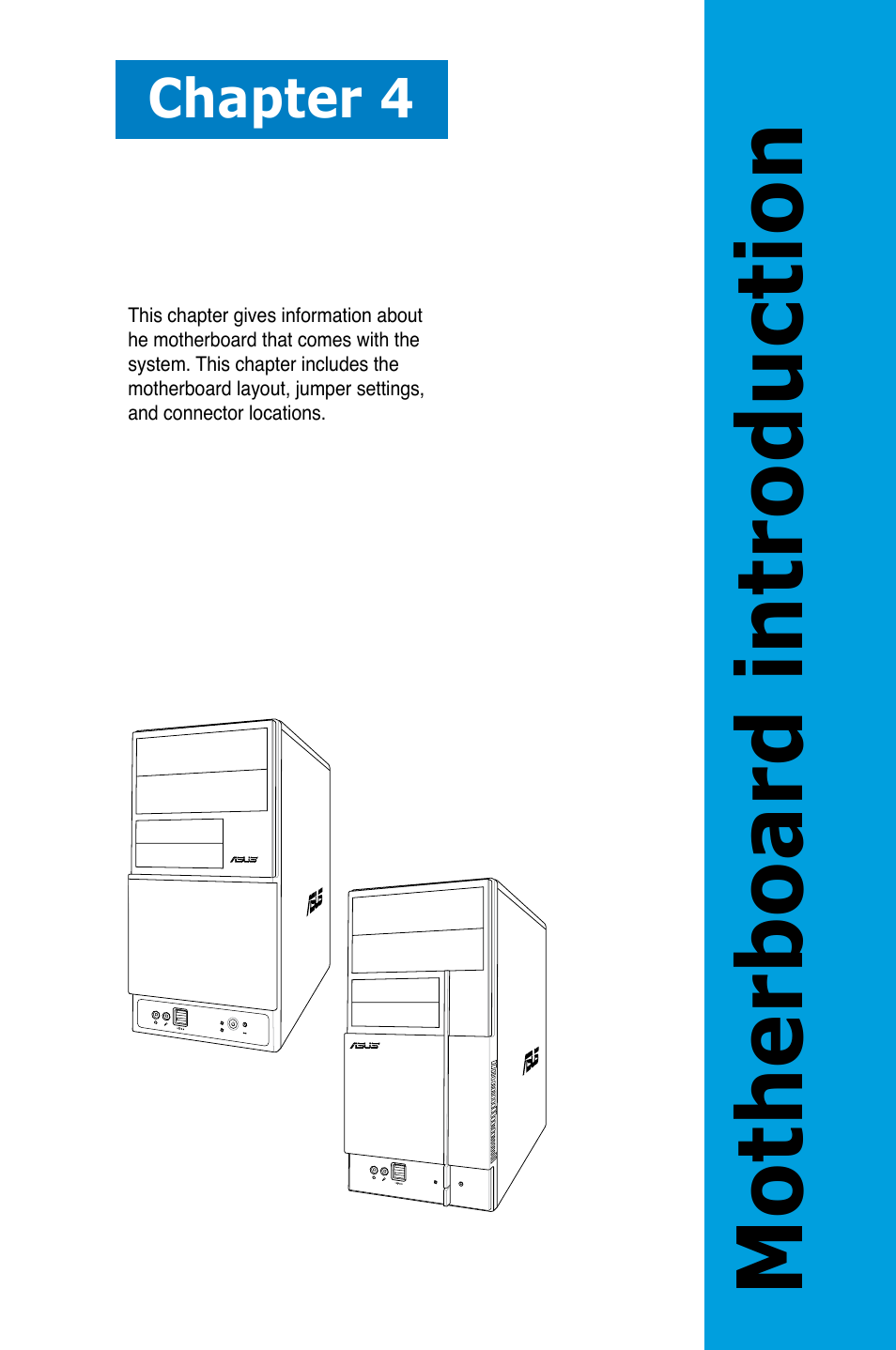 Motherboard introduction, Chapter 4 | Asus V3-M2NC61P User Manual | Page 57 / 104