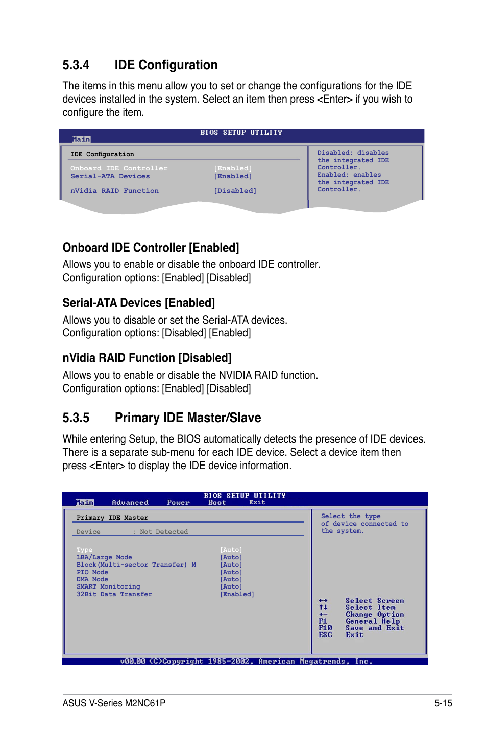 4 ide configuration, 5 primary ide master/slave, Onboard ide controller [enabled | Serial-ata devices [enabled, Nvidia raid function [disabled | Asus V3-M2NC61P User Manual | Page 83 / 104