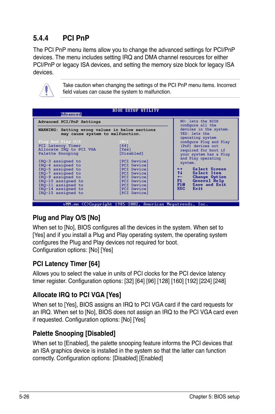 4 pci pnp, Plug and play o/s [no, Pci latency timer [64 | Allocate irq to pci vga [yes, Palette snooping [disabled | Asus V3-M2NC61P User Manual | Page 94 / 104