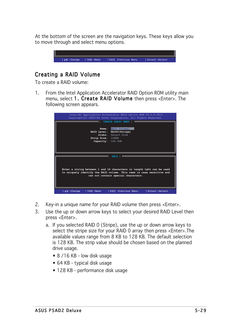 Creating a raid volume | Asus P5AD2 Deluxe User Manual | Page 139 / 148