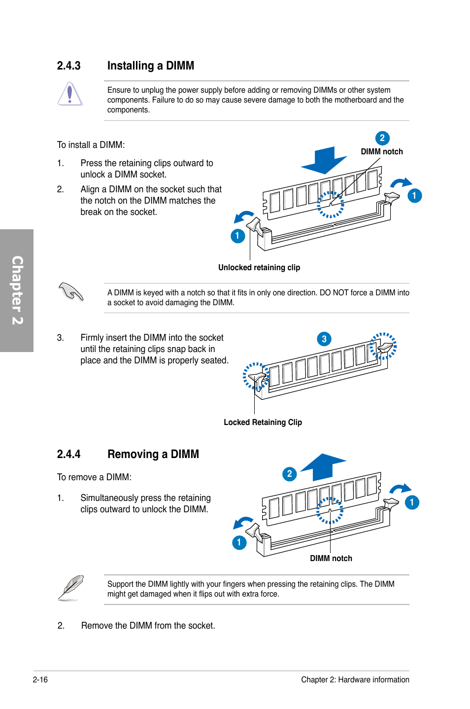 3 installing a dimm, 4 removing a dimm, Installing a dimm -16 | Removing a dimm -16, Chapter 2 | Asus M4A79 Deluxe User Manual | Page 36 / 122