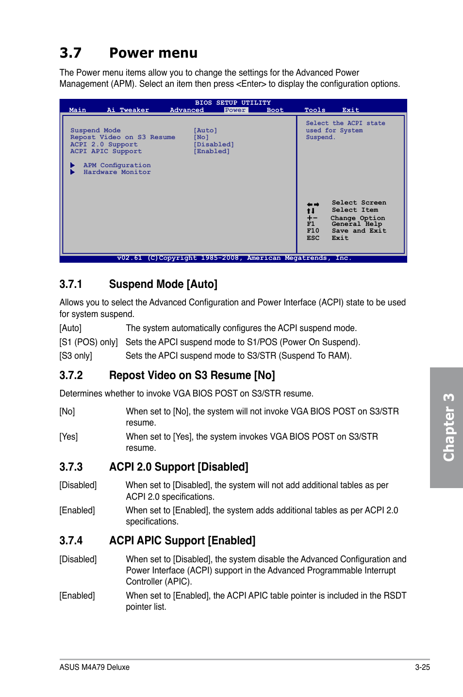 7 power menu, 1 suspend mode [auto, 2 repost video on s3 resume [no | 3 acpi 2.0 support [disabled, 4 acpi apic support [enabled, Power menu -25 3.7.1, Suspend mode [auto] -25, Repost video on s3 resume [no] -25, Acpi 2.0 support [disabled] -25, Acpi apic support [enabled] -25 | Asus M4A79 Deluxe User Manual | Page 85 / 122