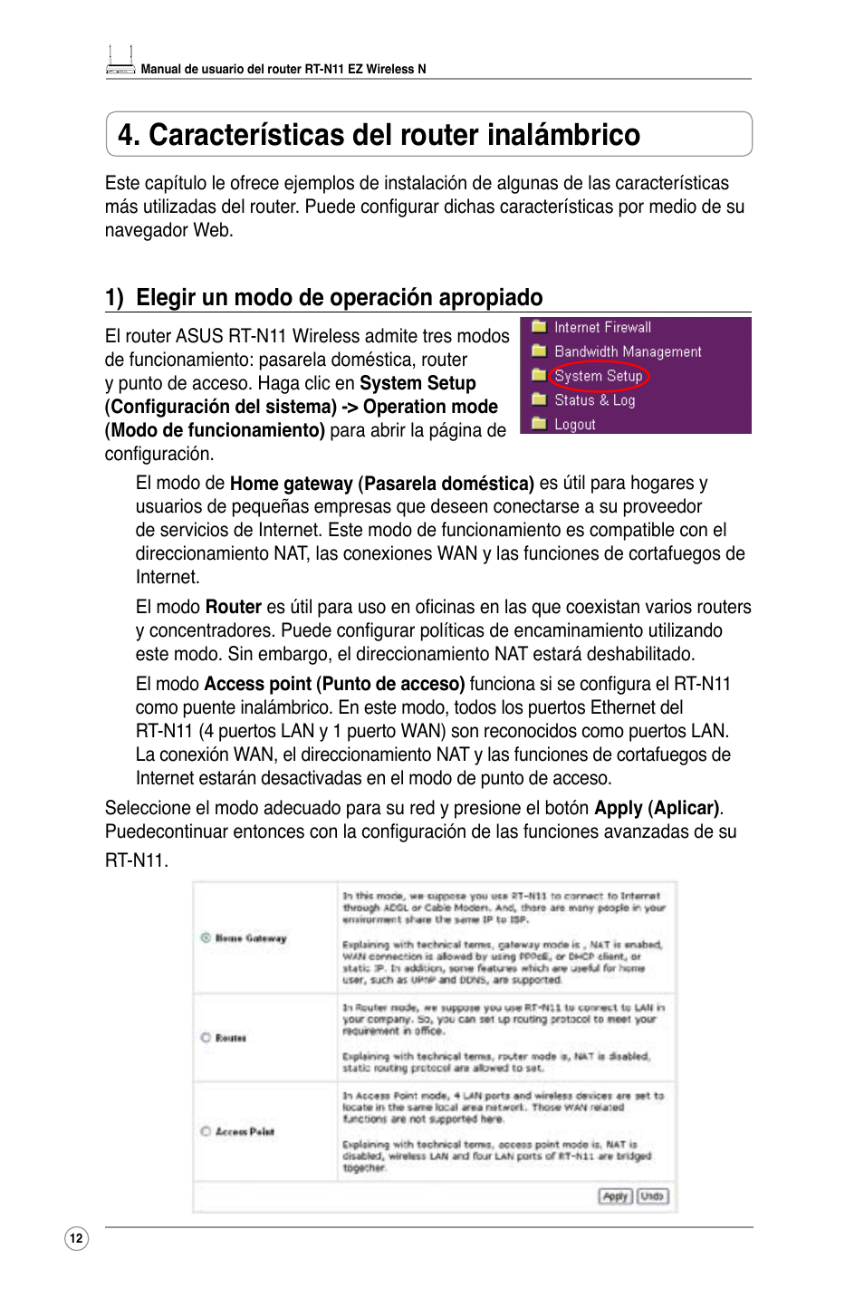 Características del router inalámbrico, 1) elegir un modo de operación apropiado | Asus RT-N11 User Manual | Page 14 / 40