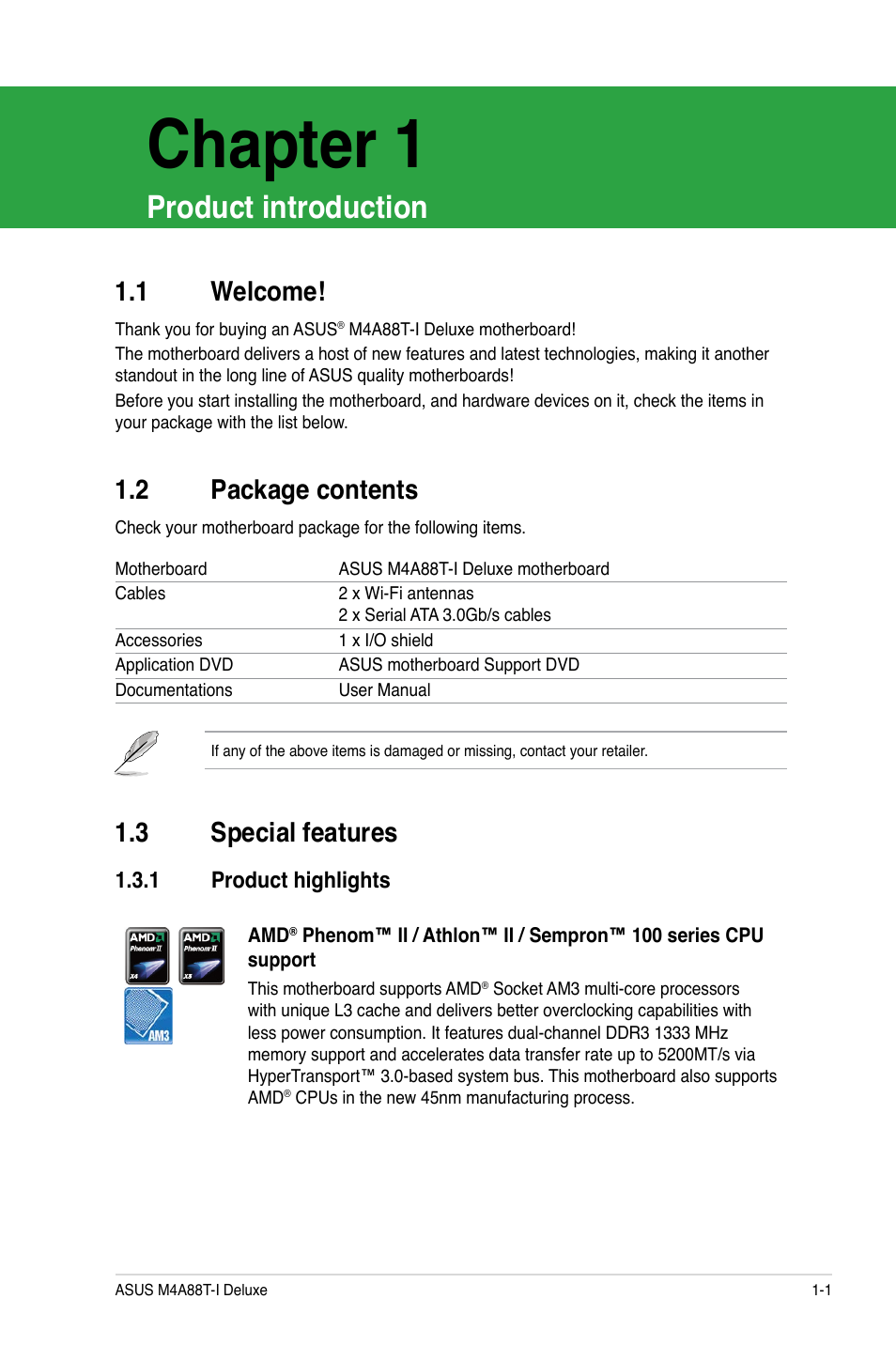 Chapter 1, Product introduction, 1 welcome | 2 package contents, 3 special features, 1 product highlights, Welcome! -1, Package contents -1, Special features -1 1.3.1, Product highlights -1 | Asus M4A88T-I DELUXE User Manual | Page 13 / 70