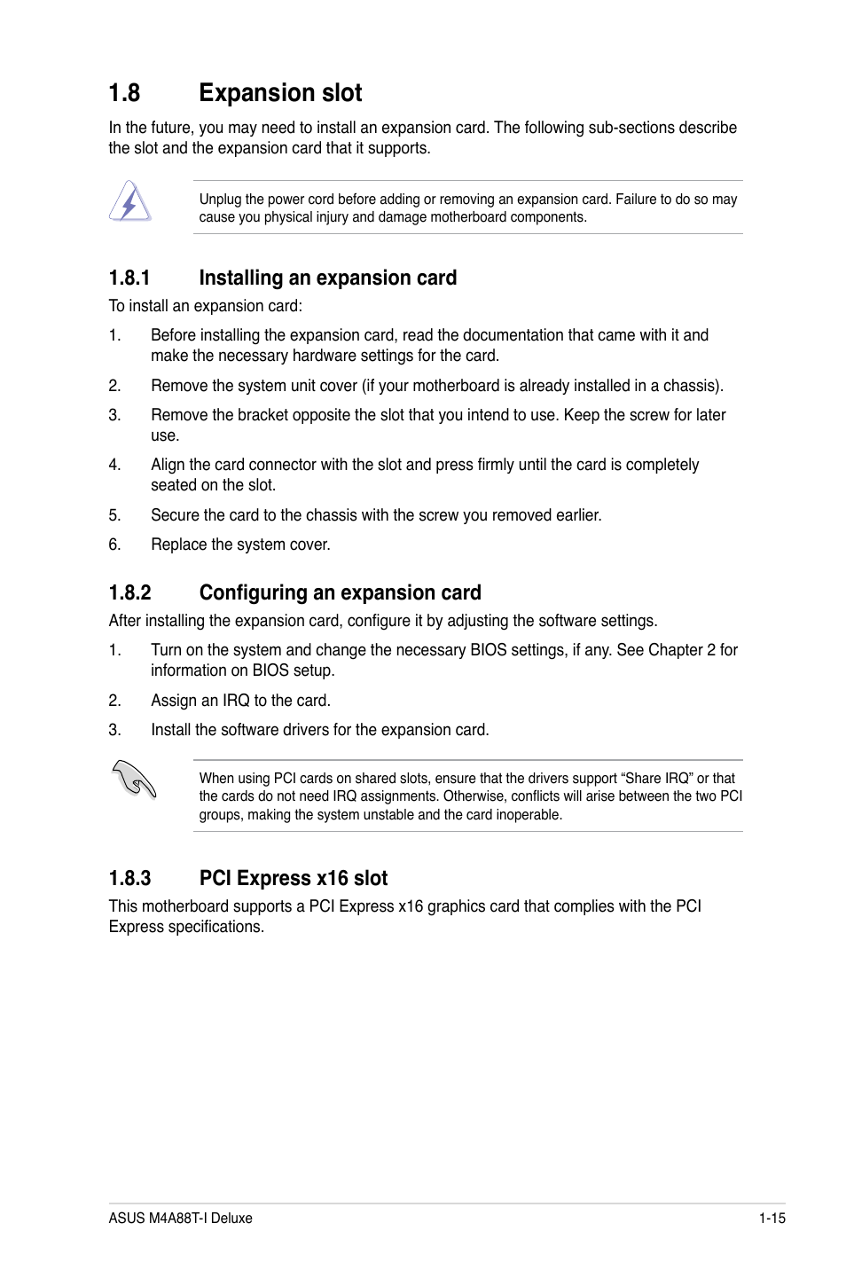 8 expansion slot, 1 installing an expansion card, 2 configuring an expansion card | 3 pci express x16 slot, Expansion slot -15 1.8.1, Installing an expansion card -15, Configuring an expansion card -15, Pci express x16 slot -15 | Asus M4A88T-I DELUXE User Manual | Page 27 / 70