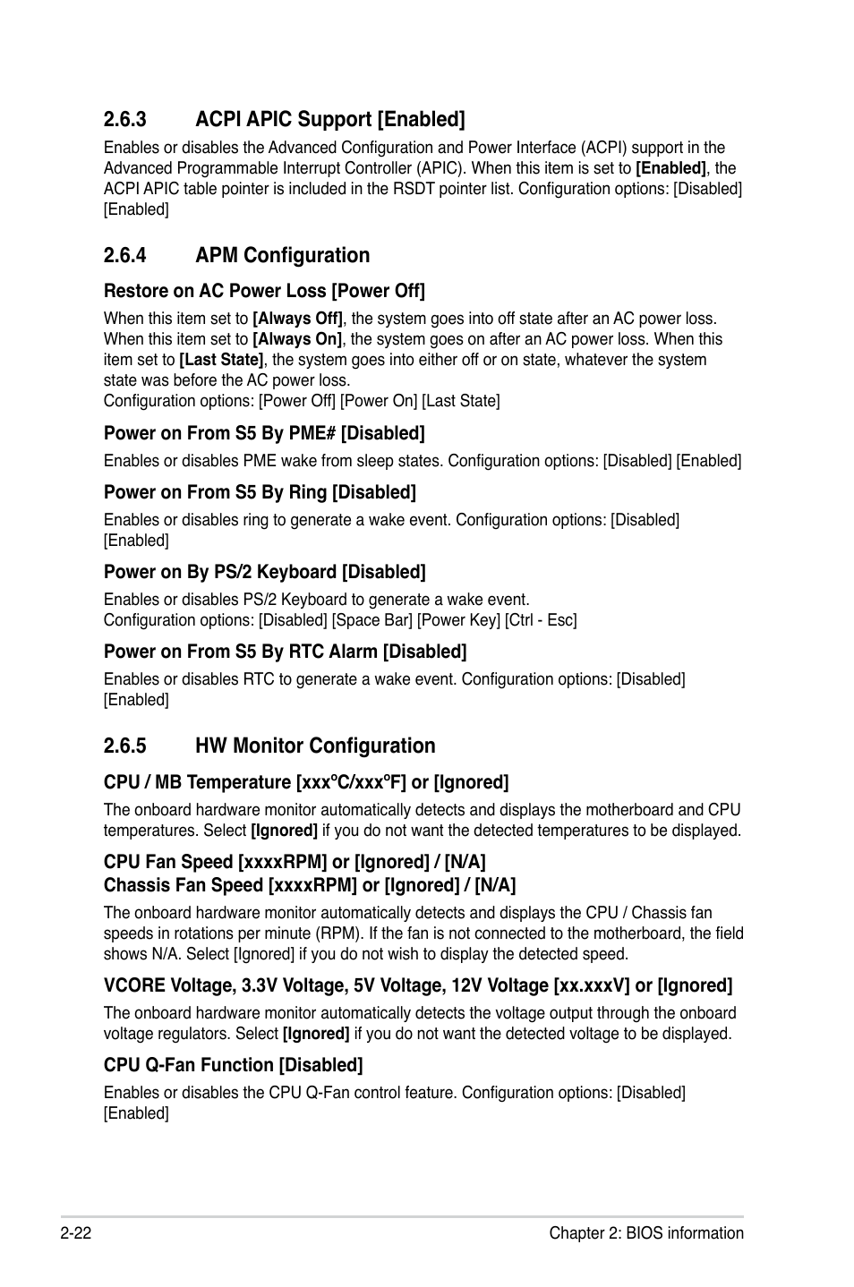 3 acpi apic support [enabled, 4 apm configuration, 5 hw monitor configuration | Acpi apic support [enabled] -22, Apm configuration -22, Hw monitor configuration -22 | Asus M4A88T-I DELUXE User Manual | Page 62 / 70