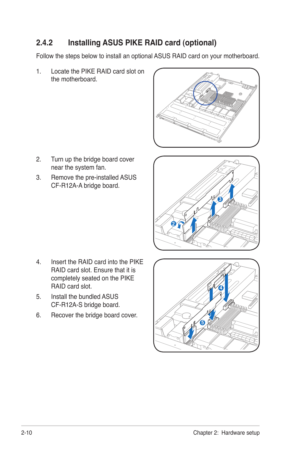 2 installing asus pike raid card (optional), Installing asus pike raid card (optional) -10 | Asus RS700-E6/RS4 User Manual | Page 28 / 138