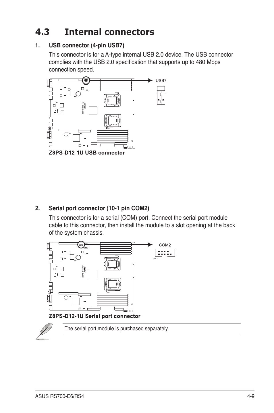 3 internal connectors, Internal connectors -9 | Asus RS700-E6/RS4 User Manual | Page 45 / 138
