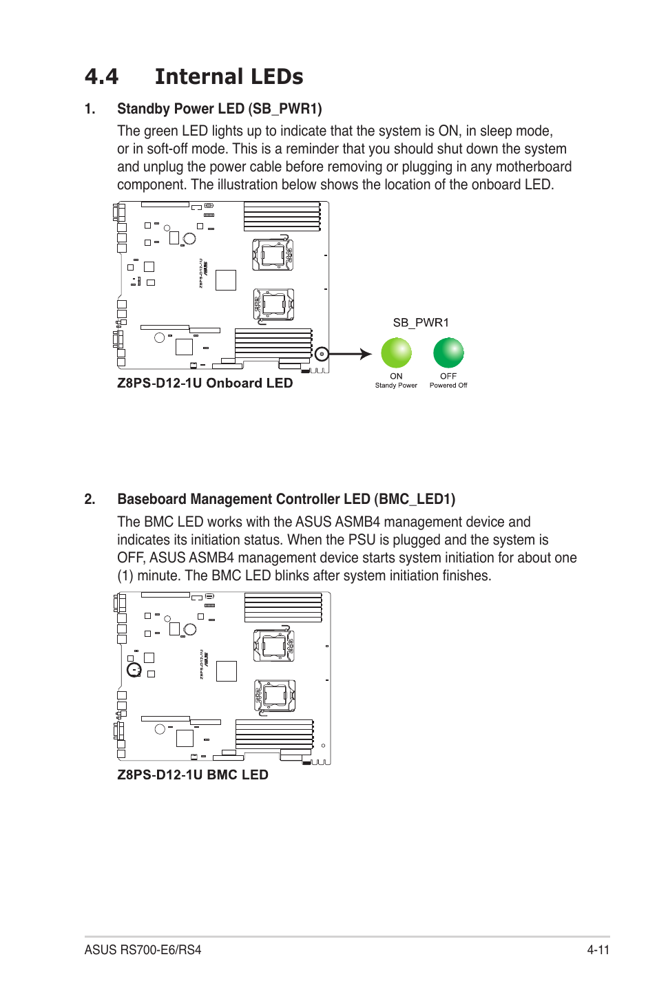 4 internal leds, Internal leds -11 | Asus RS700-E6/RS4 User Manual | Page 47 / 138