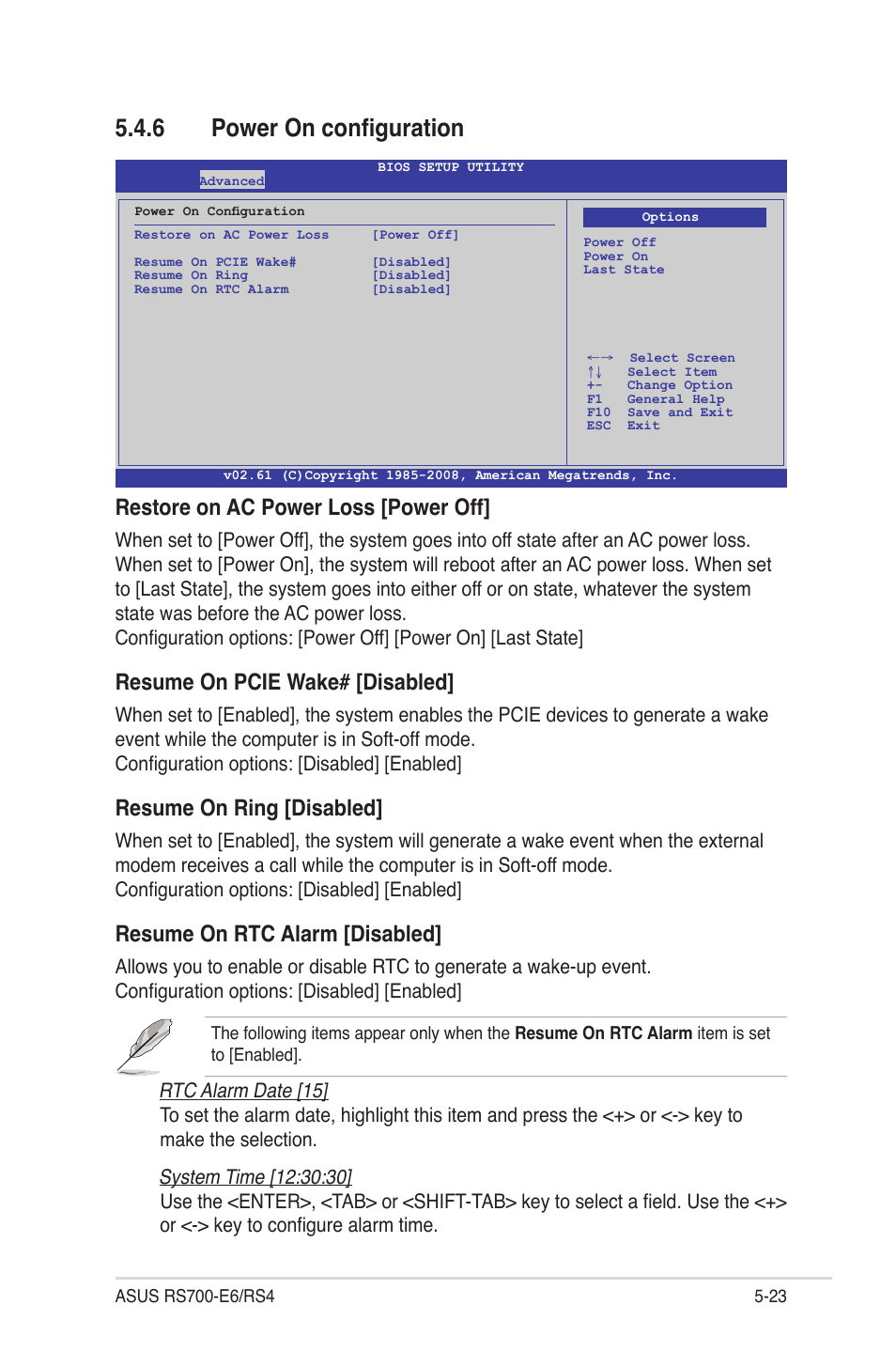 6 power on configuration, Power on configuration -23, Restore on ac power loss [power off | Resume on pcie wake# [disabled, Resume on ring [disabled, Resume on rtc alarm [disabled | Asus RS700-E6/RS4 User Manual | Page 71 / 138