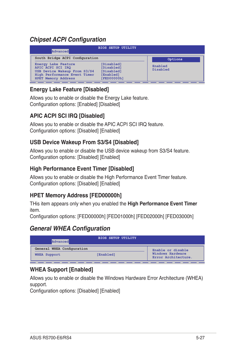 Chipset acpi configuration, General whea configuration, Energy lake feature [disabled | Apic acpi sci irq [disabled, Usb device wakeup from s3/s4 [disabled, High performance event timer [disabled, Whea support [enabled | Asus RS700-E6/RS4 User Manual | Page 75 / 138