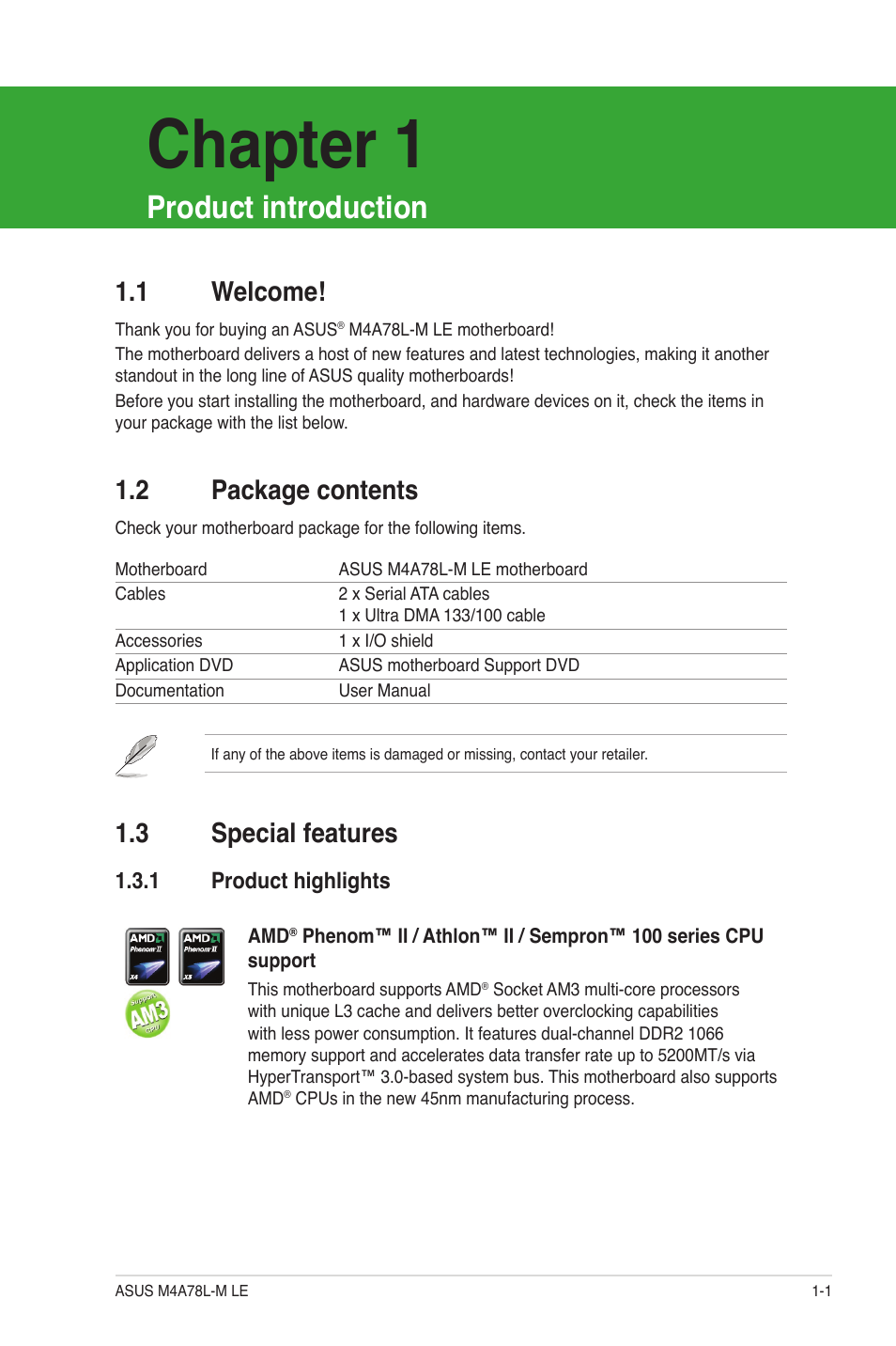 Chapter 1: product introduction, 1 welcome, 2 package contents | 3 special features, 1 product highlights, Product introduction, Welcome! -1, Package contents -1, Special features -1 1.3.1, Product highlights -1 | Asus M4A78L-M LE User Manual | Page 13 / 64