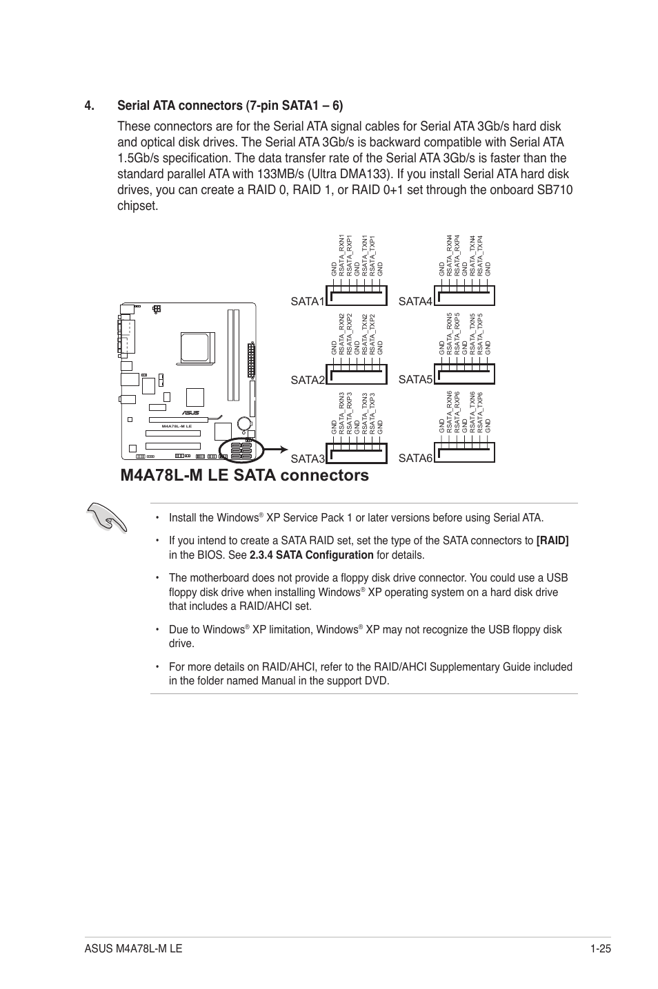 M4a78l-m le sata connectors, Install the windows, Xp limitation, windows | Sata4, Sata3, Sata2, Sata1, Sata6 | Asus M4A78L-M LE User Manual | Page 37 / 64