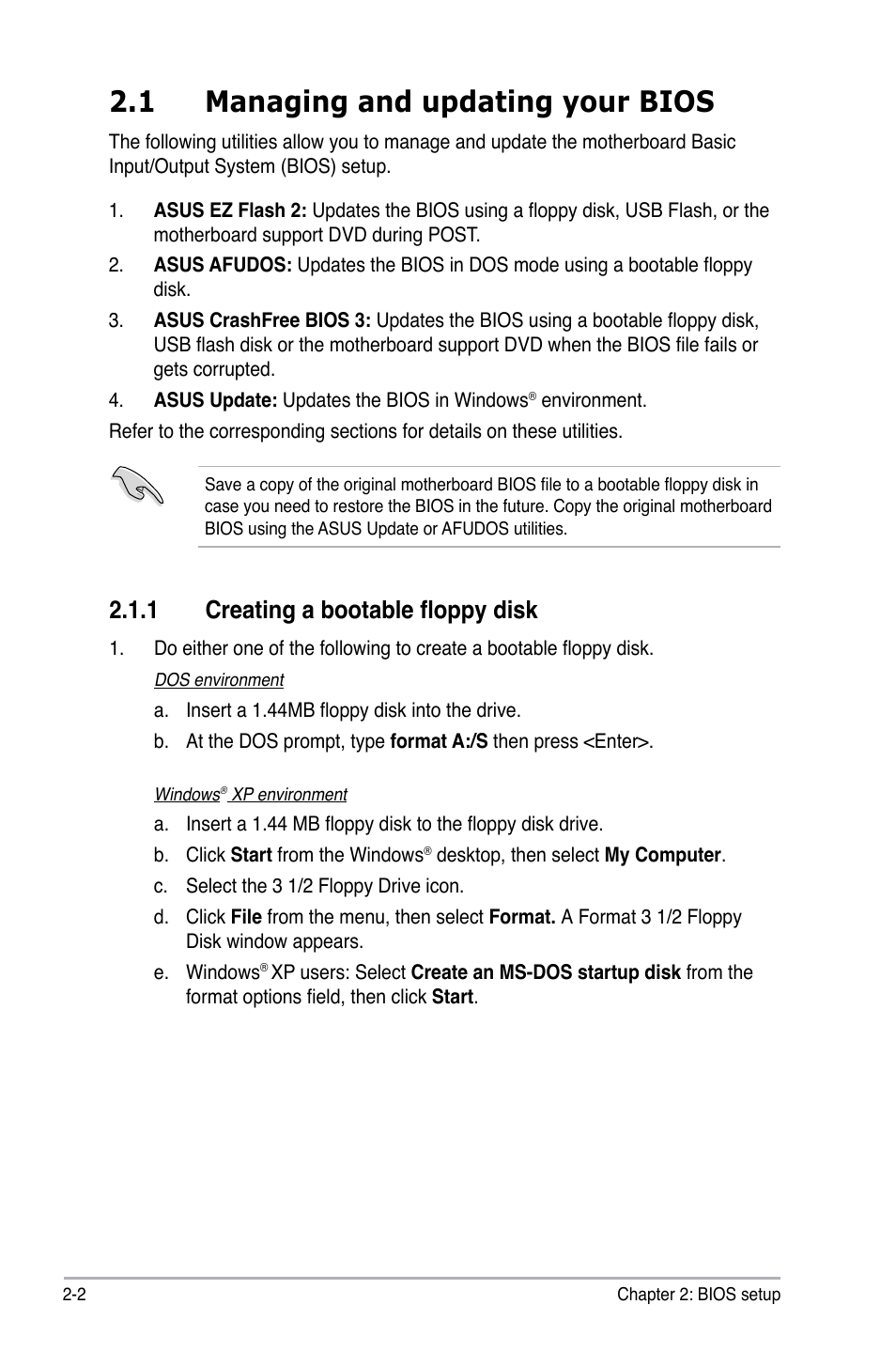 1 managing and updating your bios, 1 creating a bootable floppy disk, Managing and updating your bios -2 2.1.1 | Creating a bootable floppy disk -2 | Asus M2N68-AM User Manual | Page 46 / 96