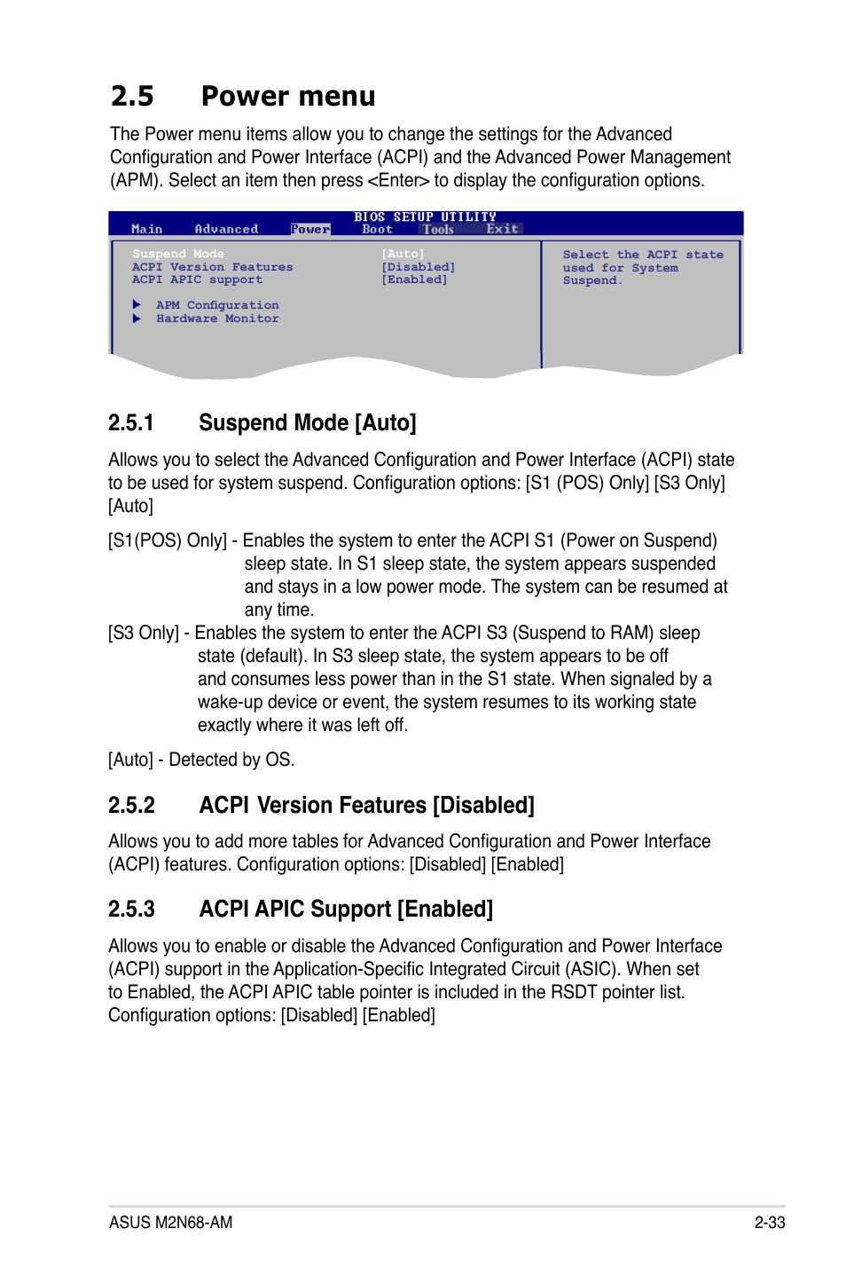 5 power menu, 1 suspend mode, 2 acpi version features | 3 acpi apic support, Power menu -33 2.5.1, Suspend mode -33, Acpi, Version features -33, Acpi apic support -33, 1 suspend mode [auto | Asus M2N68-AM User Manual | Page 77 / 96