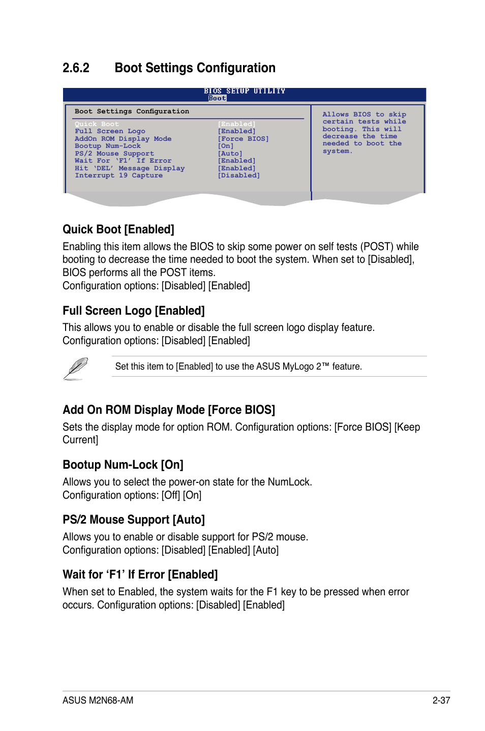 2 boot settings configuration, Boot settings configuration, Quick boot [enabled | Full screen logo [enabled, Add on rom display mode [force bios, Bootup num-lock [on, Ps/2 mouse support [auto, Wait for ‘f1’ if error [enabled | Asus M2N68-AM User Manual | Page 81 / 96