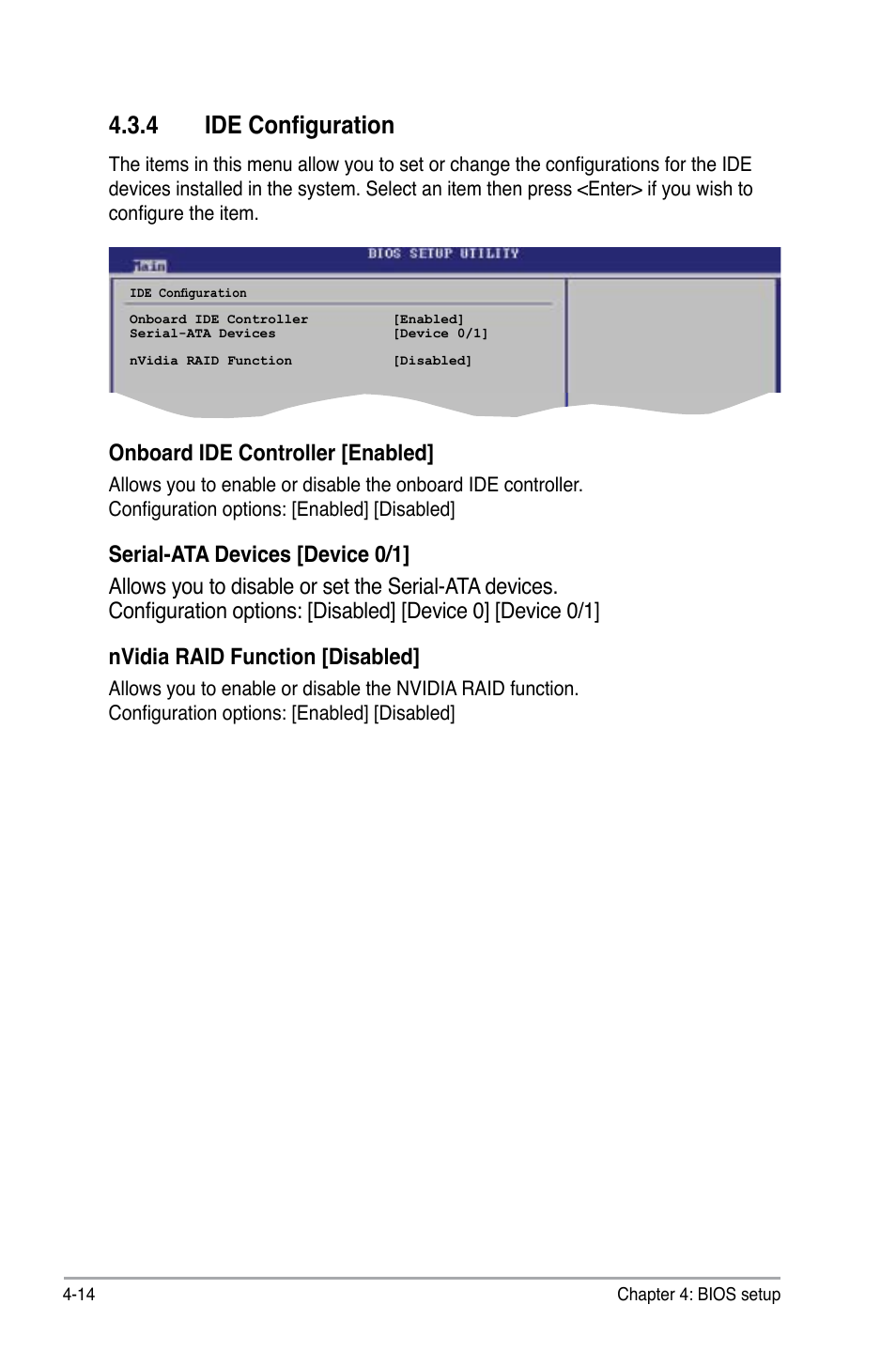 4 ide configuration, Onboard ide controller [enabled | Asus M2N DH User Manual | Page 74 / 116