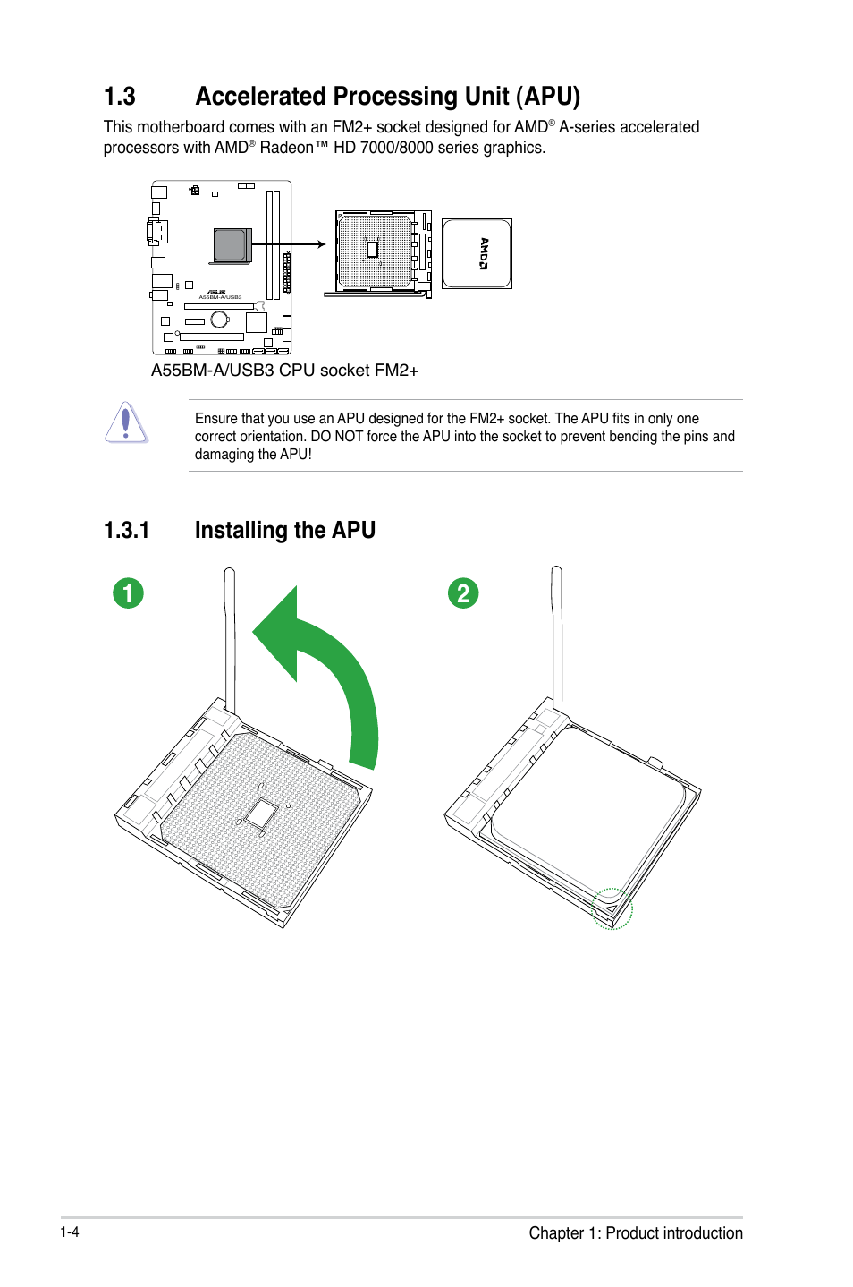 3 accelerated processing unit (apu), Accelerated processing unit (apu) -4, 1 installing the apu | Asus A55BM-A/USB3 User Manual | Page 12 / 49