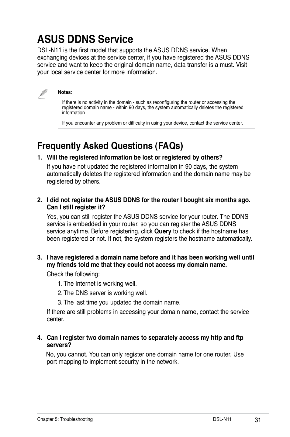 Asus ddns service, Frequently asked questions (faqs) | Asus DSL-N11 User Manual | Page 31 / 44