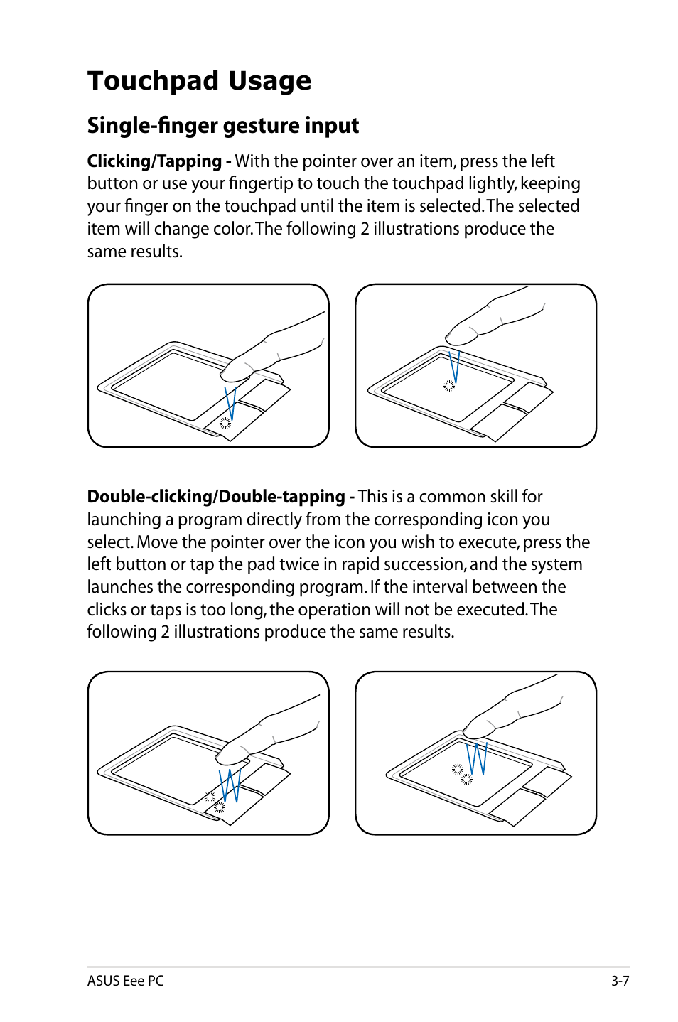 Touchpad usage, Single-finger gesture input | Asus Eee PC 900HD/Linux User Manual | Page 29 / 132