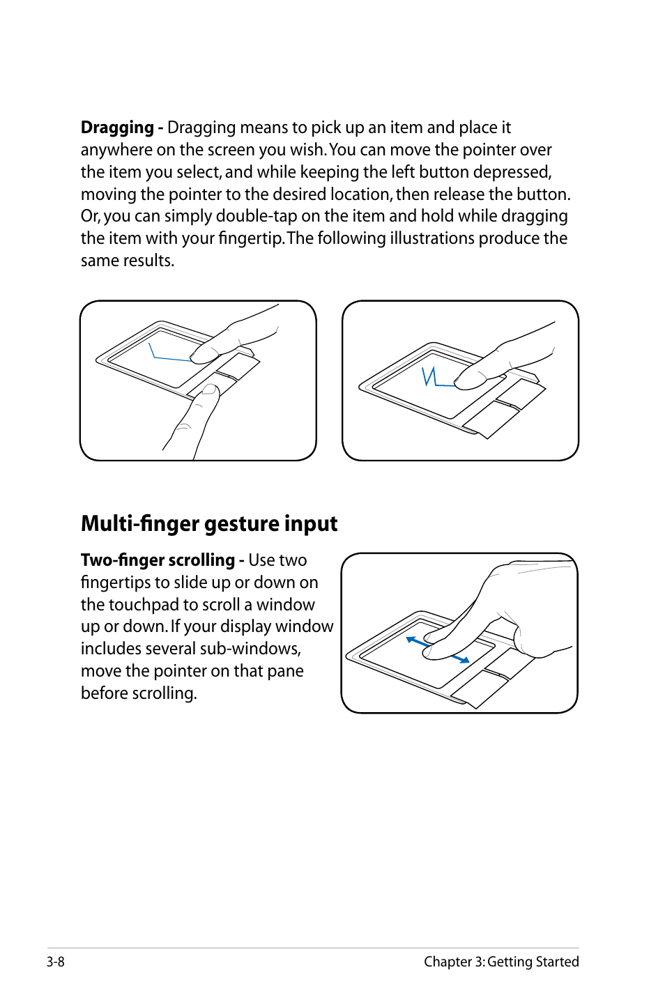 Multi-finger gesture input | Asus Eee PC 900HD/Linux User Manual | Page 30 / 132