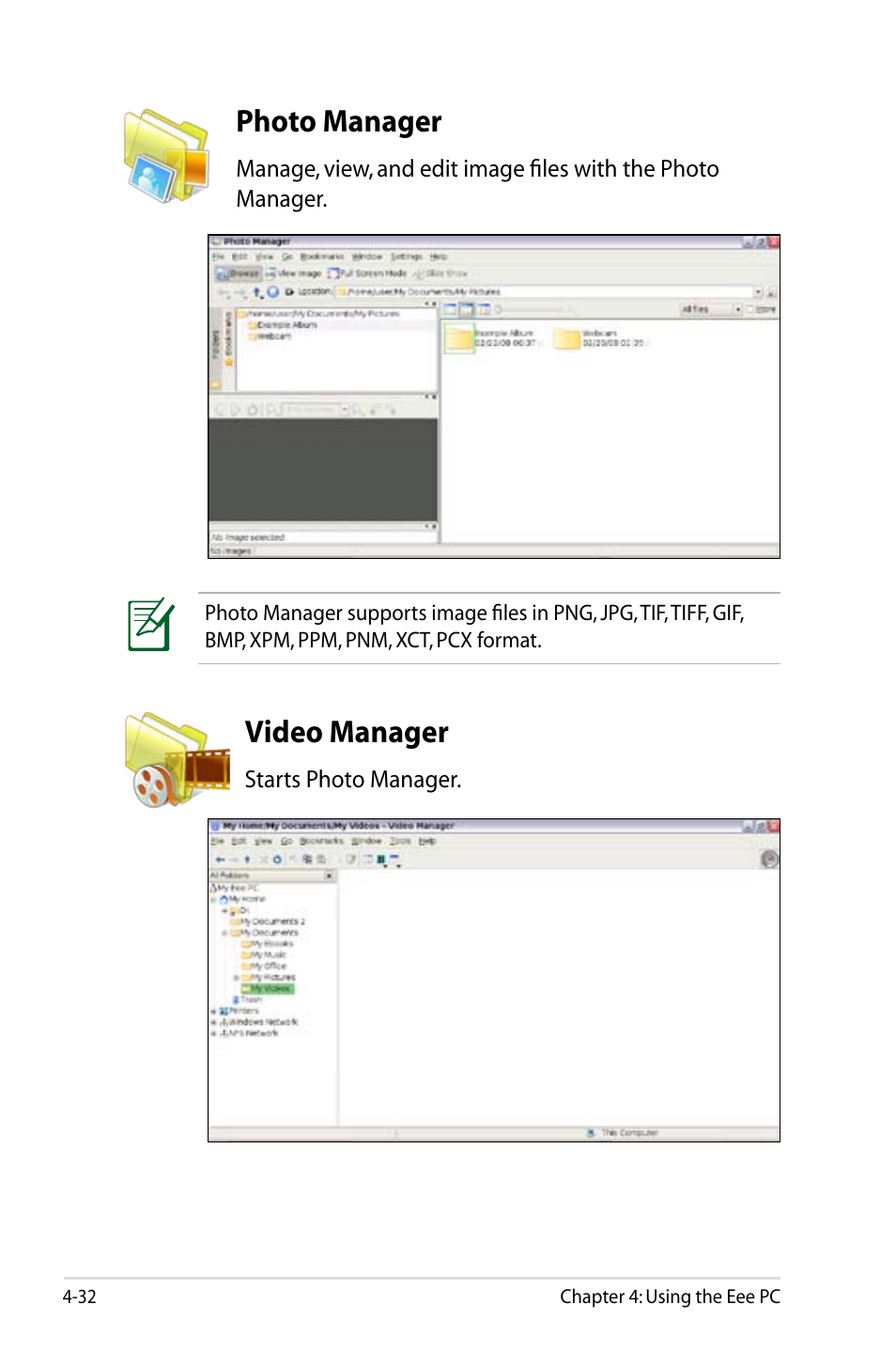 Photo manager, Video manager | Asus Eee PC 900HD/Linux User Manual | Page 68 / 132