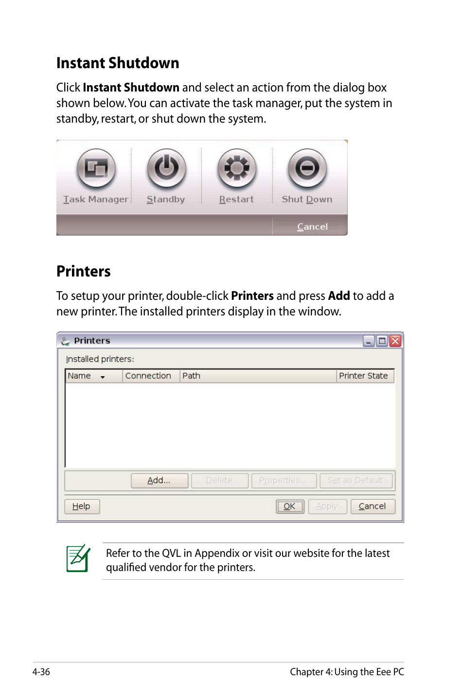 Instant shutdown, Printers | Asus Eee PC 900HD/Linux User Manual | Page 72 / 132