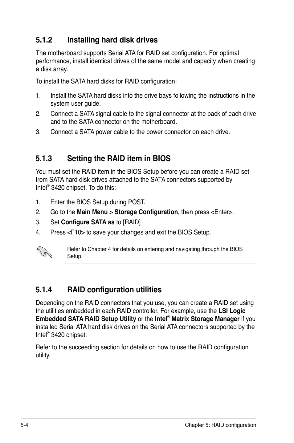 3 setting the raid item in bios, 4 raid configuration utilities, 2 installing hard disk drives | Asus P7F-E User Manual | Page 100 / 162