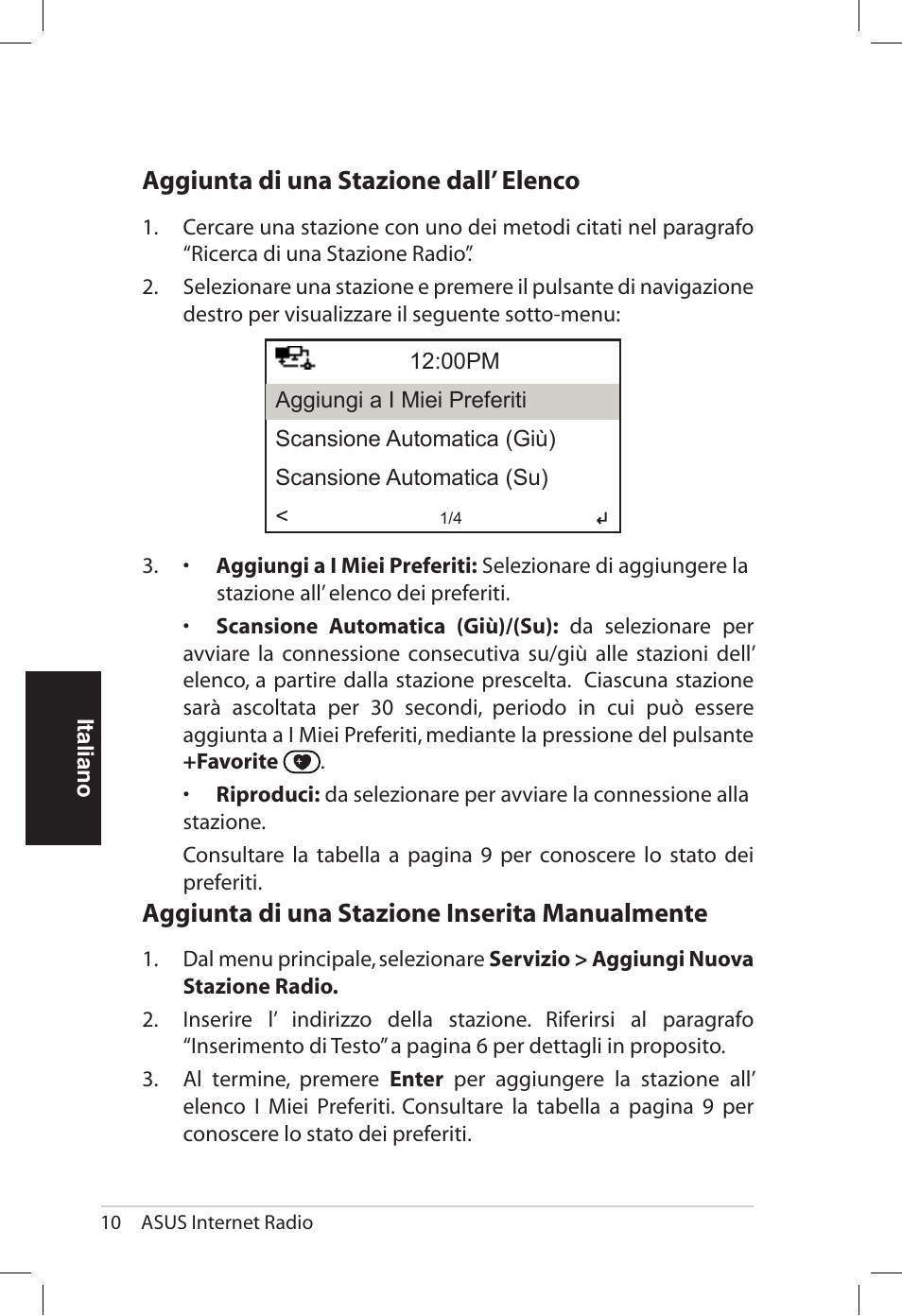 Aggiunta.di.una.stazione.dall’.elenco, Aggiunta.di.una.stazione.inserita.manualmente | Asus AIR User Manual | Page 90 / 192