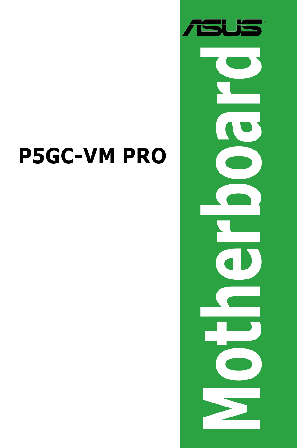 Asus P5GC-VM Pro User Manual | 94 pages