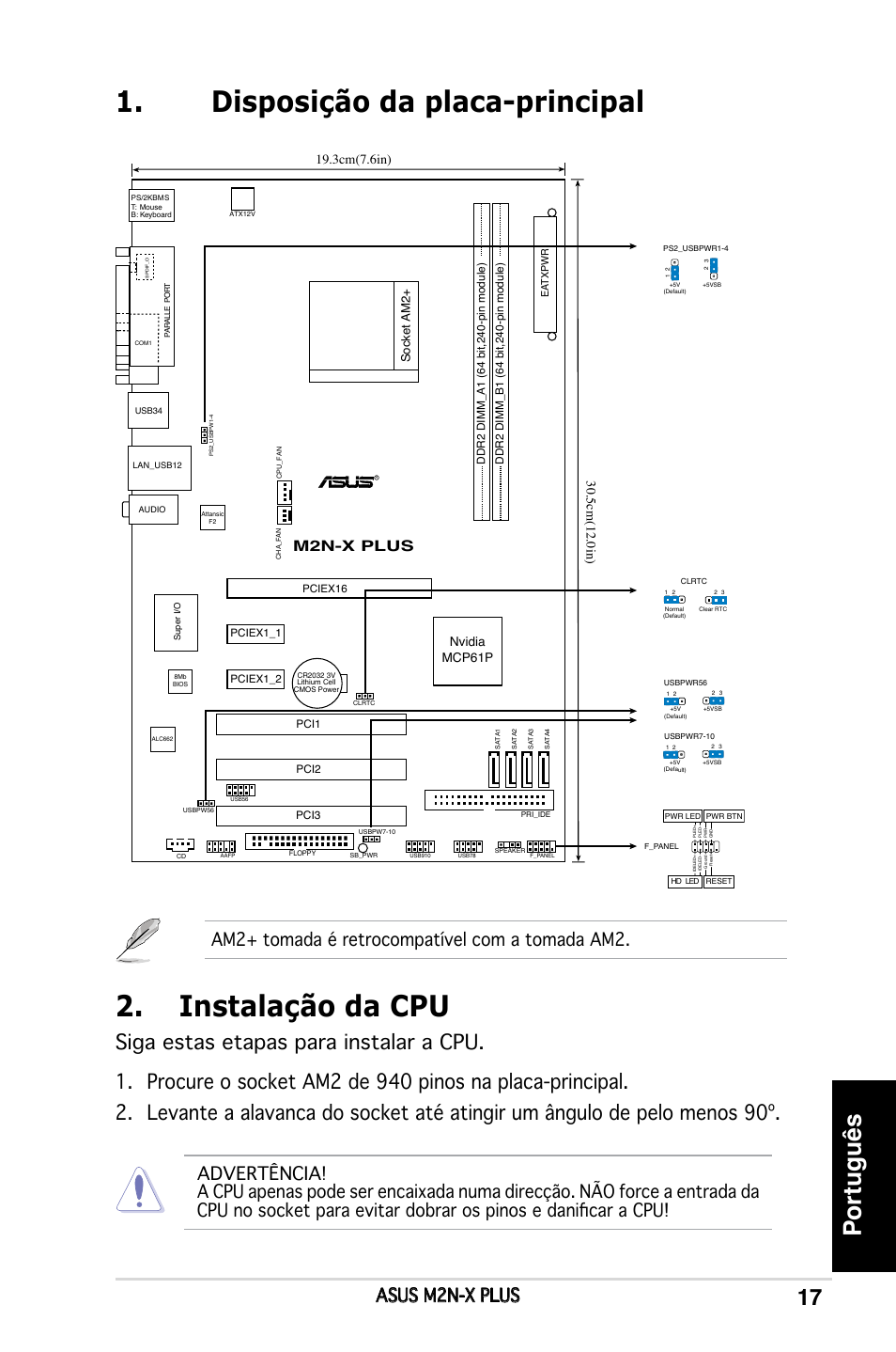 Disposição da placa-principal 2. instalação da cpu, Português, Asus m2n-x plus | Am2+ tomada é retrocompatível com a tomada am2, M2n-x plus, Nvidia mcp61p | Asus M2N-X PLUS User Manual | Page 17 / 38